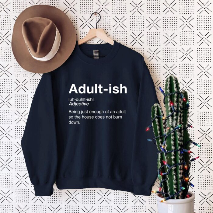 Adult-ish Definition T-Shirt - Funny Shirt for Young Adults