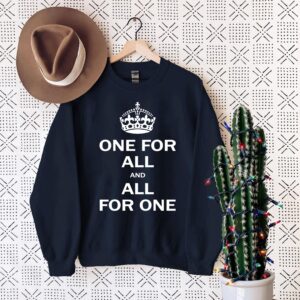 One for All and All for One Shirt - Inspiring Unity T-Shirt